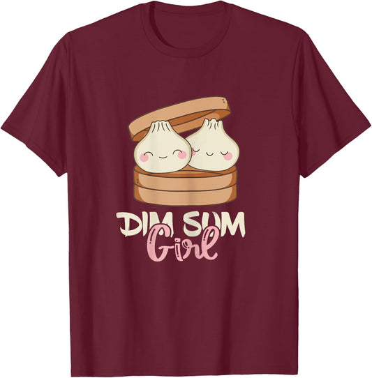 Dim Sum Girl Foodie Dumpling Lover Asian Food Dumplings T-Shirt - T-Shirt | Maroon