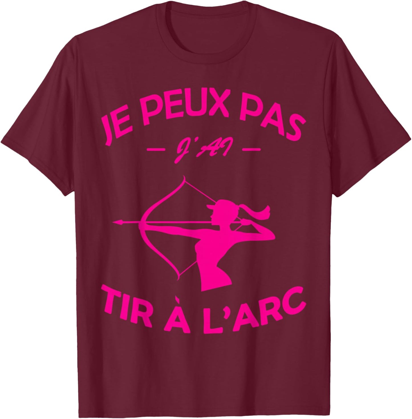 Archery Archer Bow Archer Shooter Humor 2025 , Black, S T-Shirt - T-Shirt | Maroon