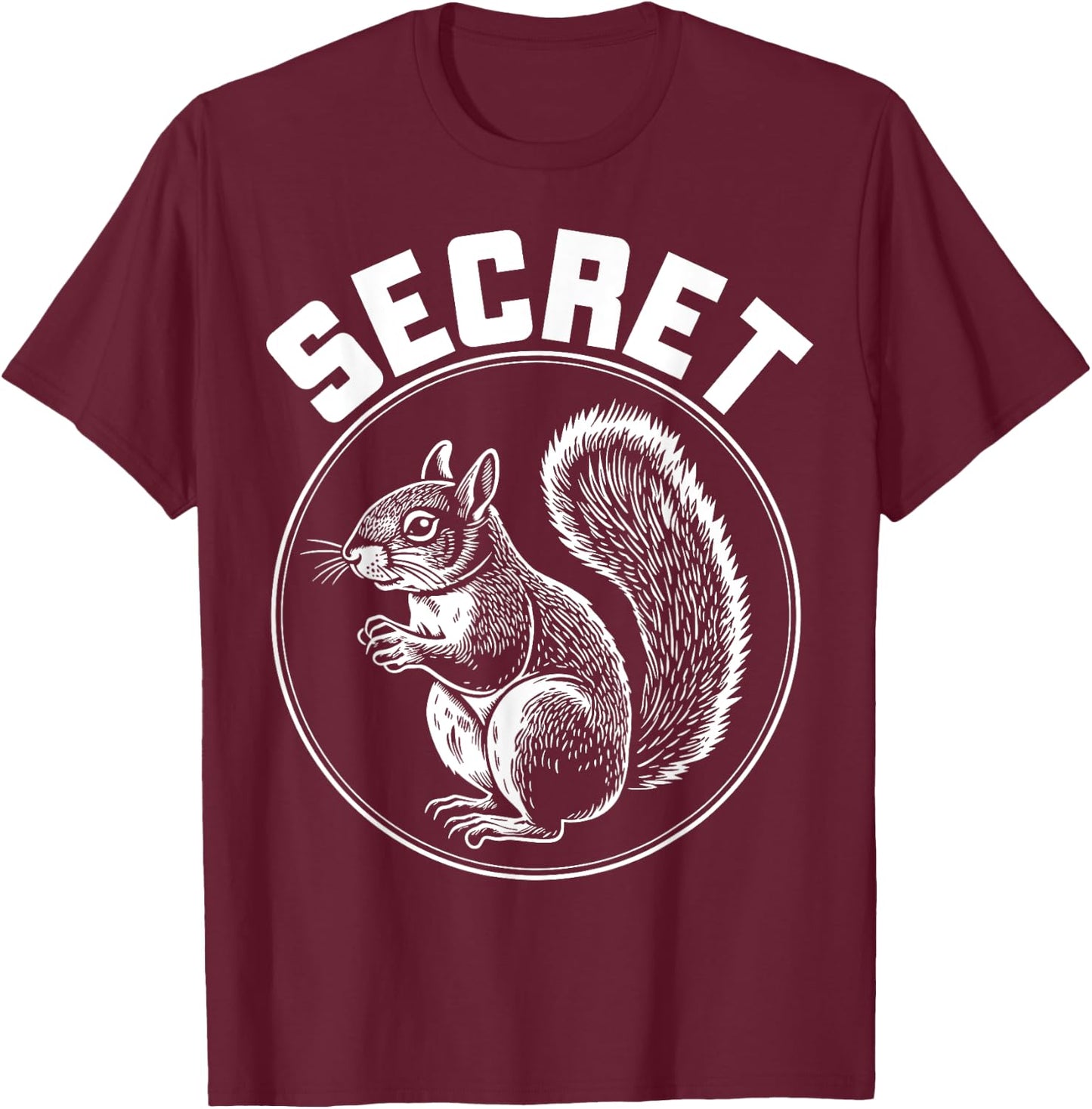 Secret Squirrel Animal Lover Graphic T-Shirt - T-Shirt | Maroon