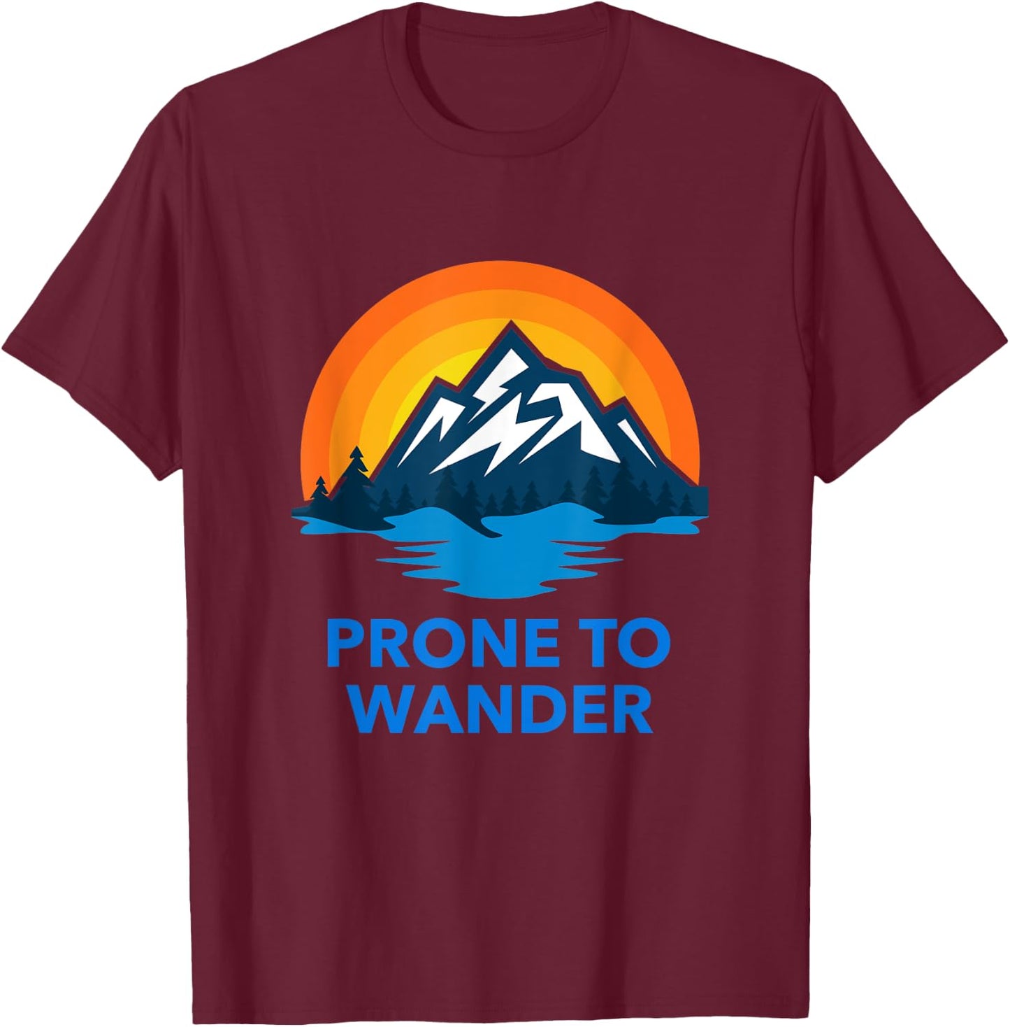 Prone To Wander Shirt Travel Hiking Camping Retro Sunset T-Shirt - T-Shirt | Maroon