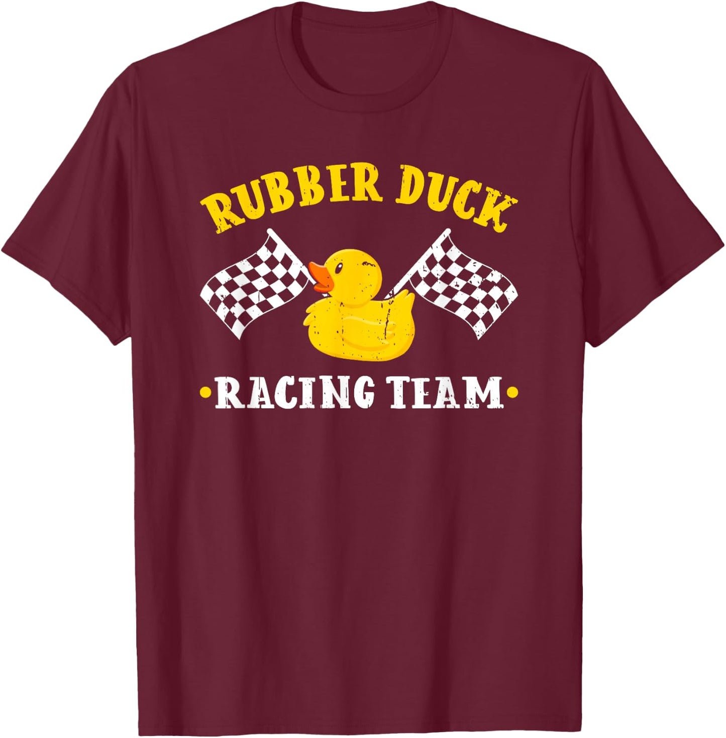 Rubber Duck Racing Team Family Competition Race T-Shirt - T-Shirt | Maroon