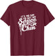 It's no sin to get my sauce on your chin - Texas sauce T-Shirt - T-Shirt | Maroon