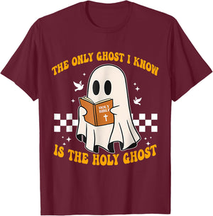 The Only Ghost I Know Is The Holy Ghost Cute Boo T-Shirt - T-Shirt | Maroon