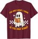 The Only Ghost I Know Is The Holy Ghost Cute Boo T-Shirt - T-Shirt | Maroon
