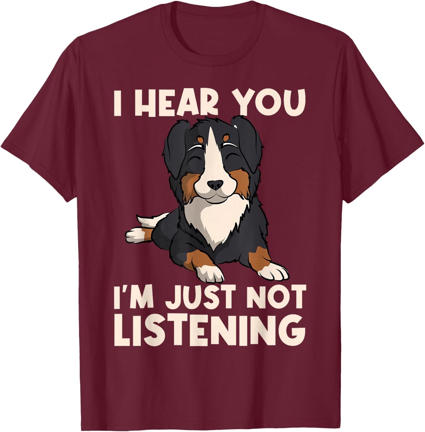 Australian Shepherd Aussie Herding Dog Breed Not Listening T-Shirt - T-Shirt | Maroon