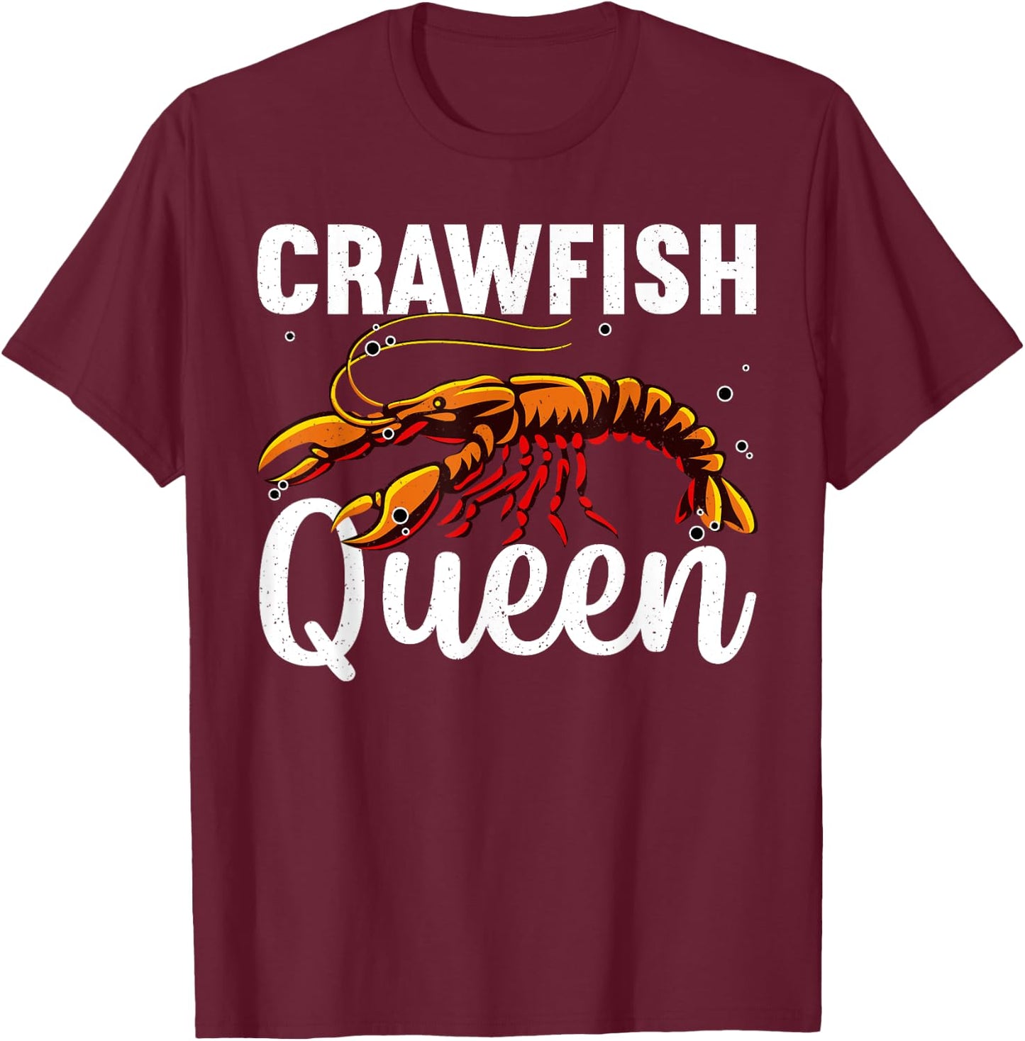 Cool Crawfish Queen Girls Boil Lobster Chef T-Shirt - T-Shirt | Maroon