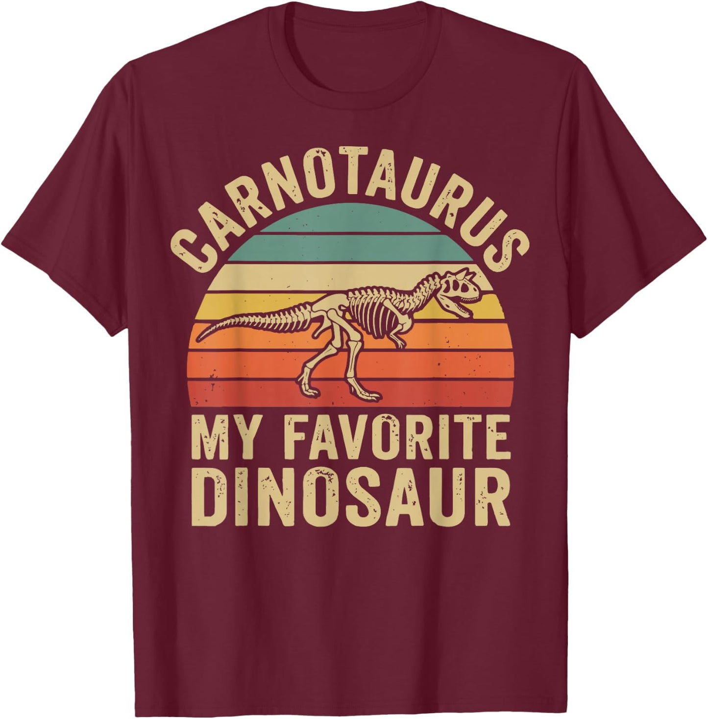 Carnotaurus My Favorite Dinosaur T-Shirt - T-Shirt | Maroon