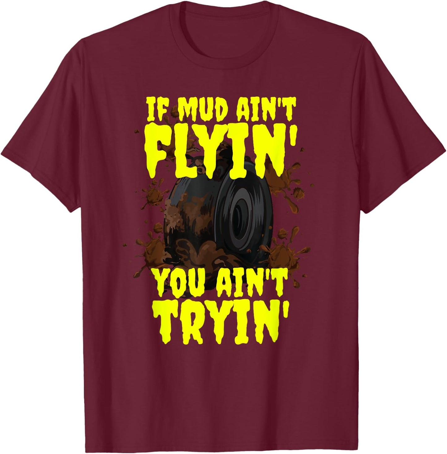 Dirt Bike Moto Racing Quad Bike ATV Mud Fest Mudding T-Shirt - T-Shirt | Maroon