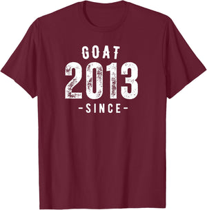 Goat Since 2013, Born In 2013 Vintage Retro Classic Birthday T-Shirt - T-Shirt | Maroon