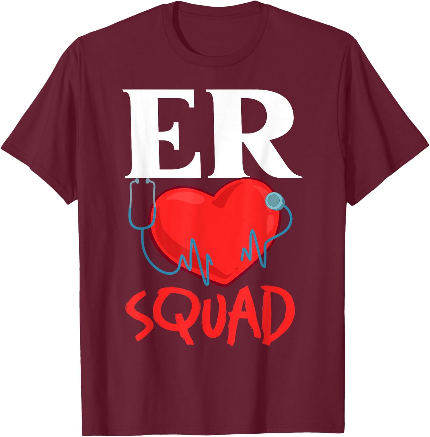 Emergency Room Technician ER Nurse Hospital Department T-Shirt - T-Shirt | Maroon