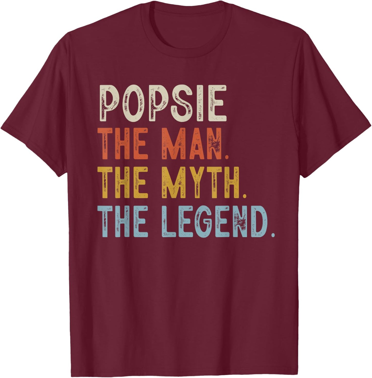 POPSIE The Grandpa The Myth The Legend Fathers Day Vintage T-Shirt - T-Shirt | Maroon