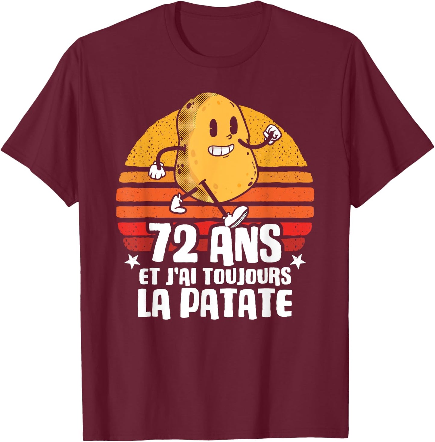 Anniv Gift 72 Years Birthday 72 Years Potato , Black, S T-Shirt - T-Shirt | Maroon
