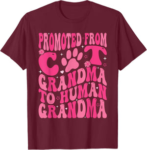 Promoted From Cat Grandma To Human Grandma Mother's Day T-Shirt - T-Shirt | Maroon
