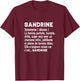 Woman Humour Gift Personalized Name Sandrine Definition T-Shirt - T-Shirt | Maroon