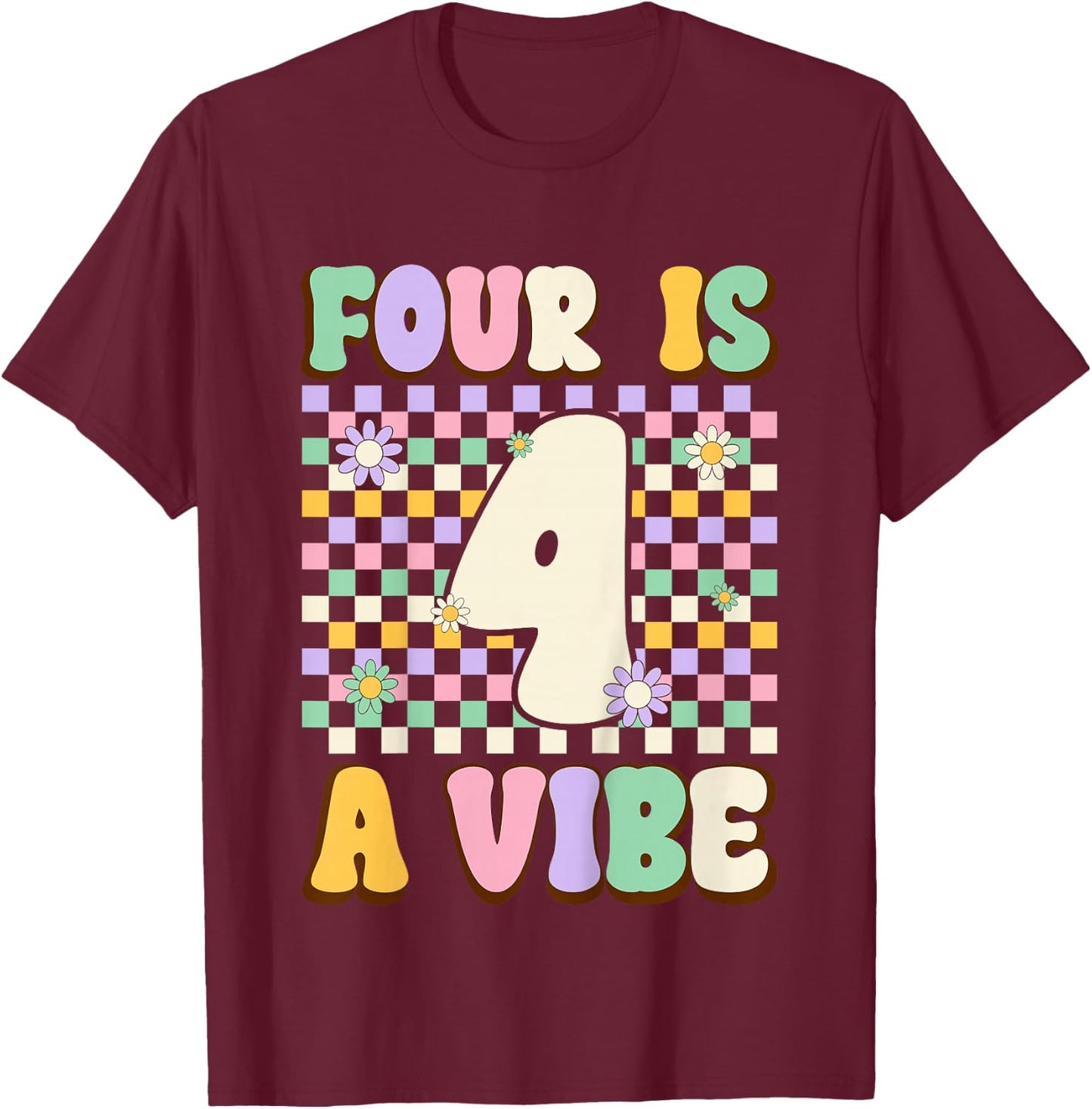 Kids Four Is A Vibe Groovy 4 Years Old 4th Birthday Party Kids T-Shirt - T-Shirt | Maroon