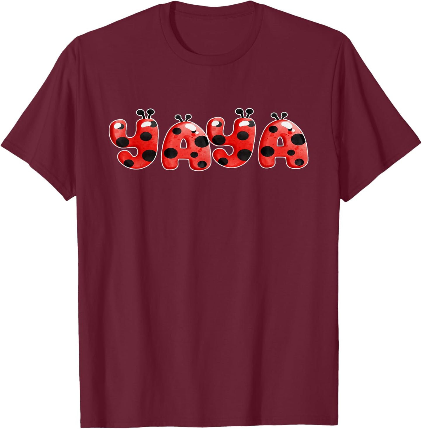 Lady Bug Grandma Yaya Birthday Party T-Shirt - T-Shirt | Maroon