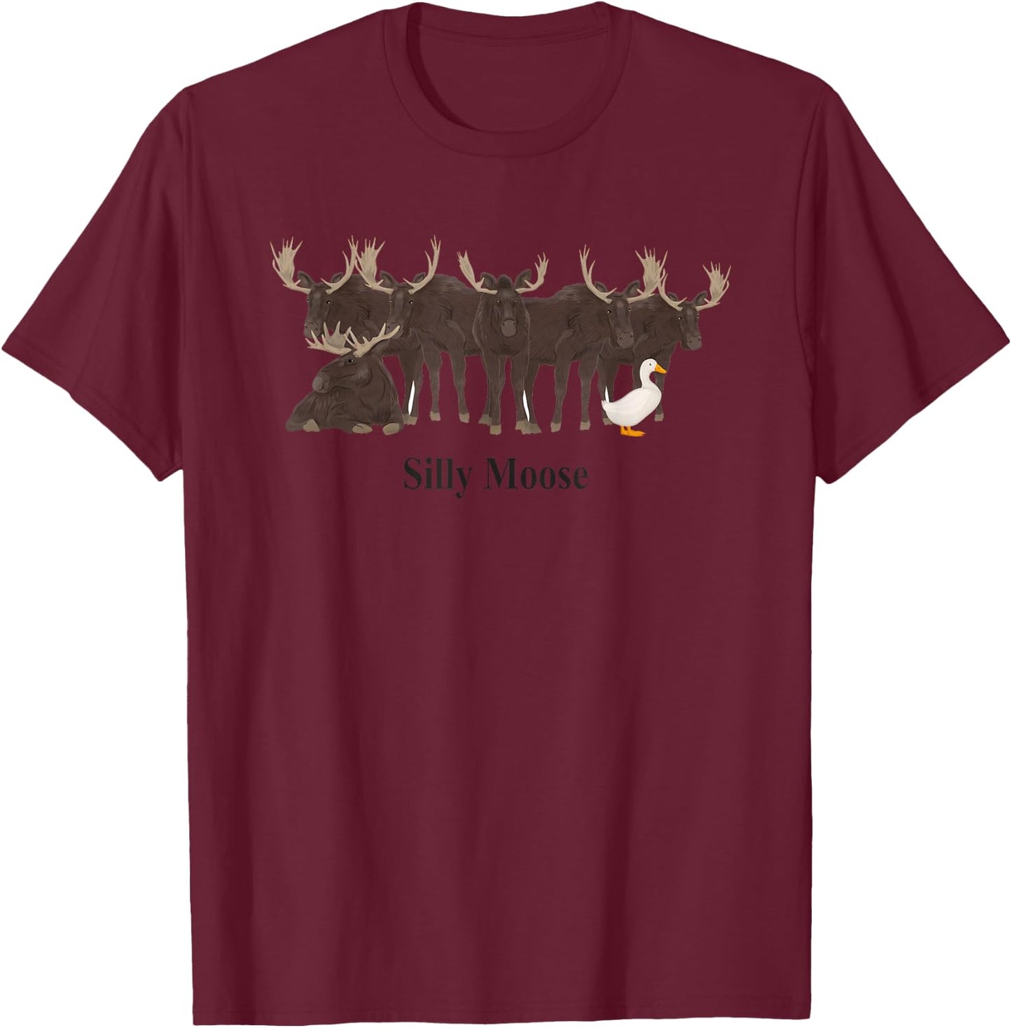 Silly Moose Funny Women T-Shirt - T-Shirt | Maroon