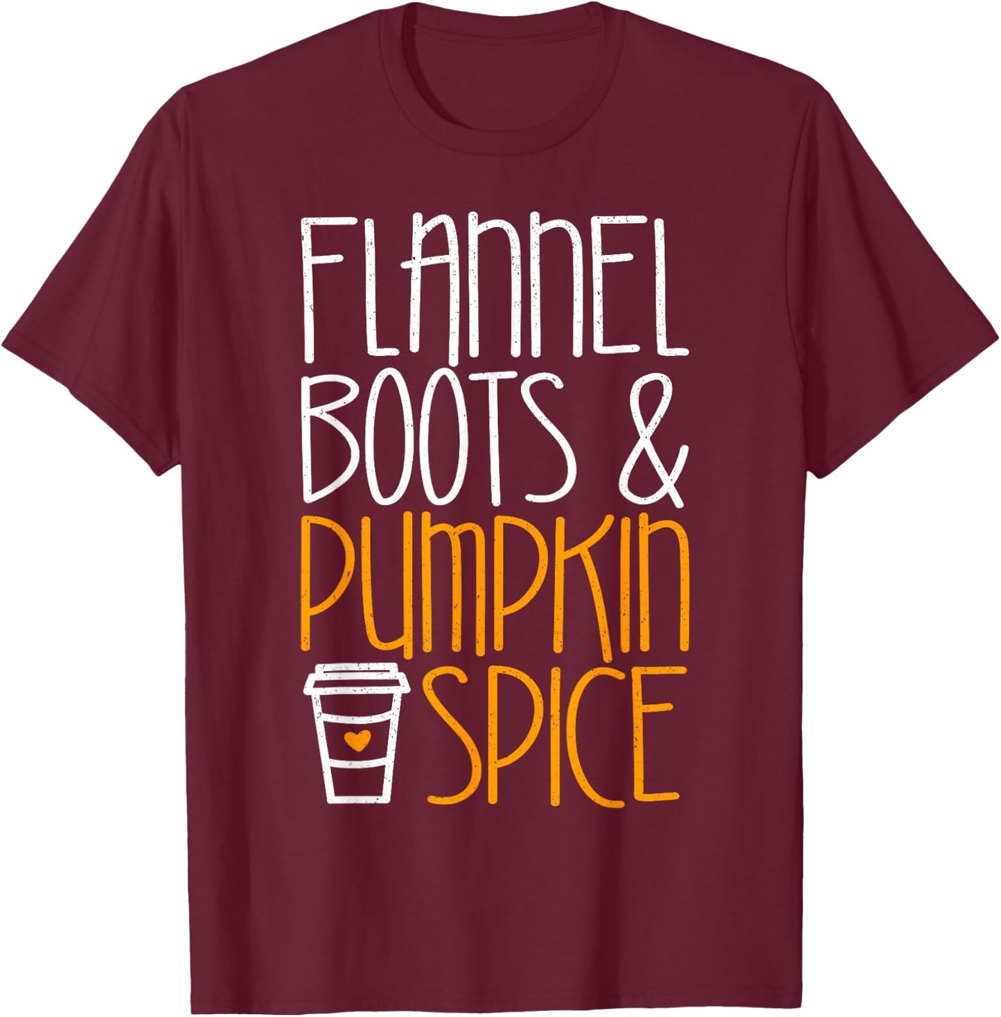 Flannel Boots And Pumpkin Spice Shirt Adult Kids Fall Season T-Shirt - T-Shirt | Maroon
