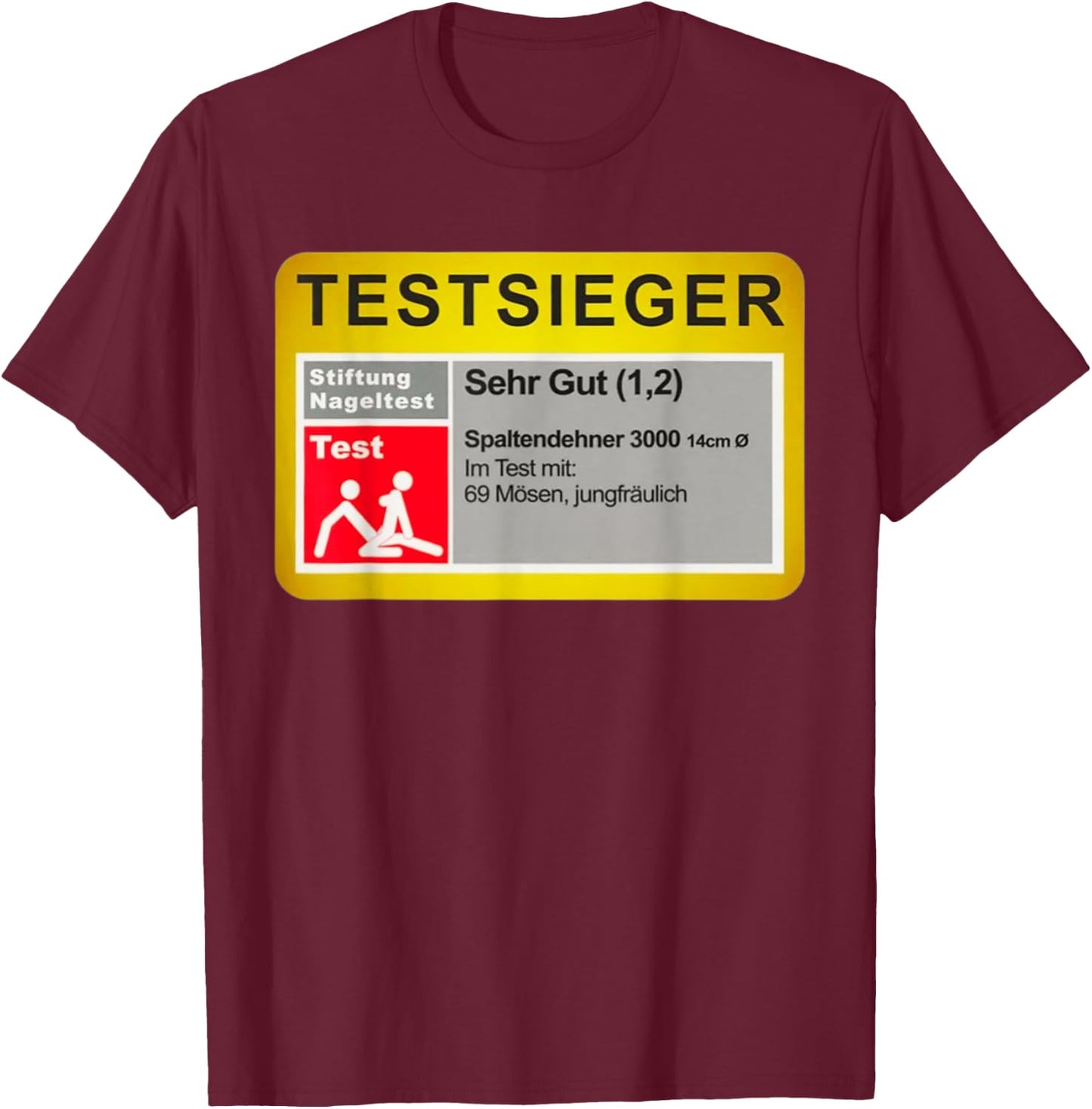 Test Winner Stiftung Nageltest - Adult Humour Funny , black T-Shirt - T-Shirt | Maroon