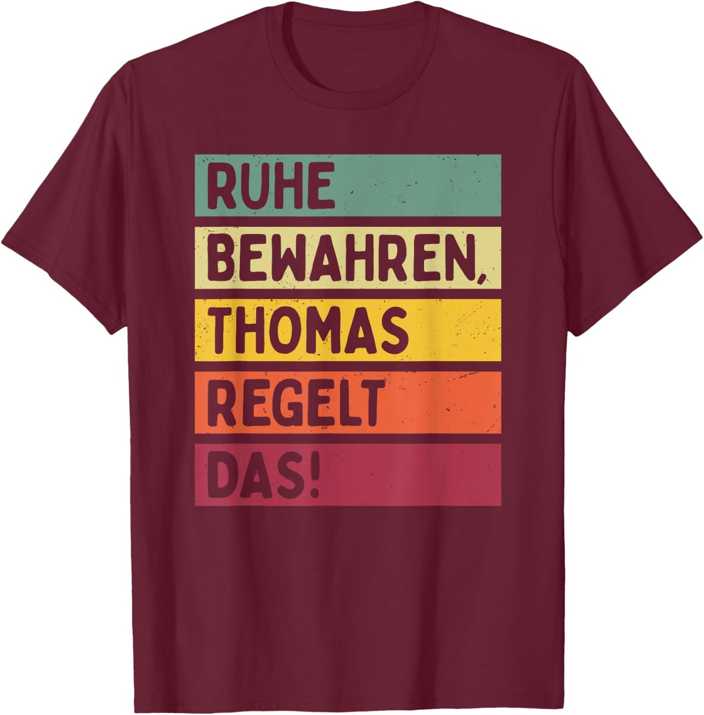 with German Text in Retro Colours, black T-Shirt - T-Shirt | Maroon