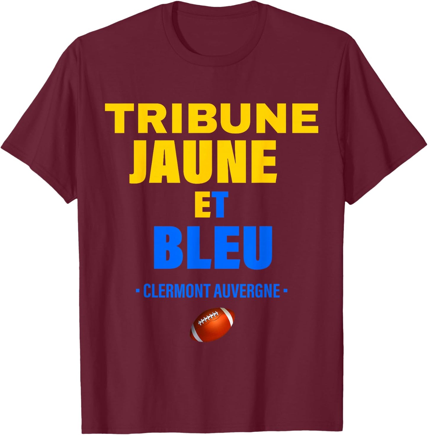 Supporter Rugby Clermont Auvergne Tribune Yellow And Blue , Black, S T-Shirt - T-Shirt | Maroon