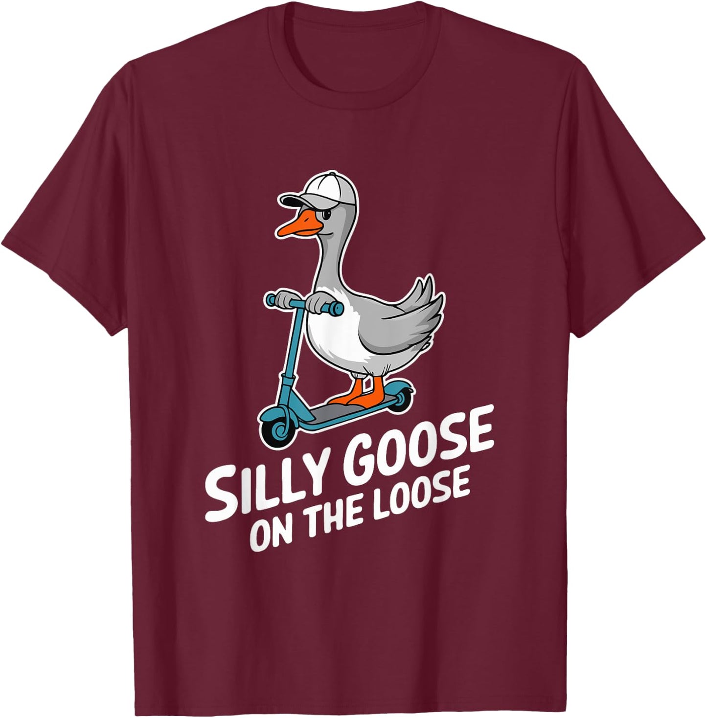 Funny Scooter Silly Goose on the loose Bird Animal Quirky T-Shirt - T-Shirt | Maroon