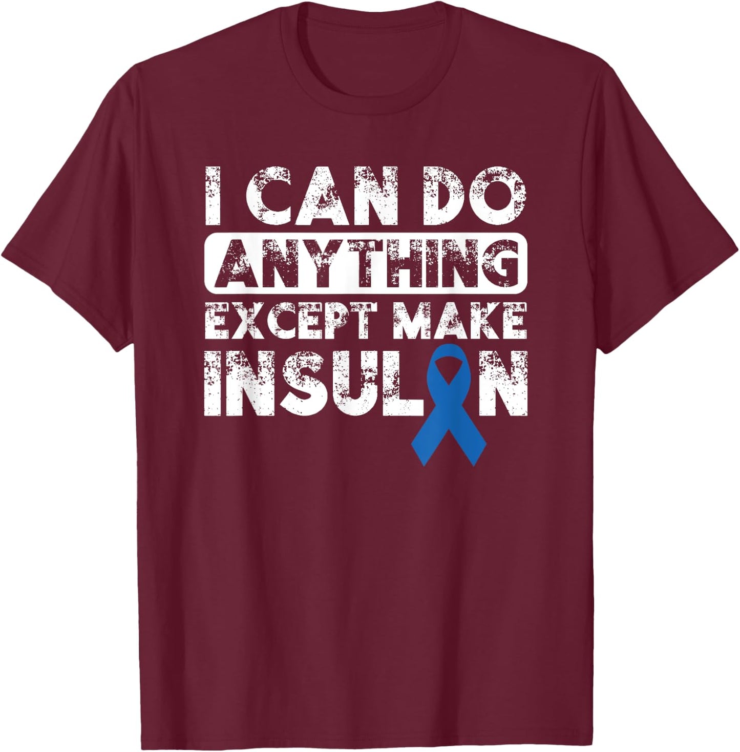Funny Diabetes Gifts T1D Insulin Pancreas Pun Women T-Shirt - T-Shirt | Maroon