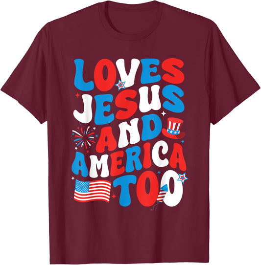 Patriotic Apparel: Loves god, America Too, Perfect for July T-Shirt - T-Shirt | Maroon
