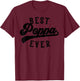 Poppa Gifts From Grandkids Best Poppa Ever Father's Day T-Shirt - T-Shirt | Maroon