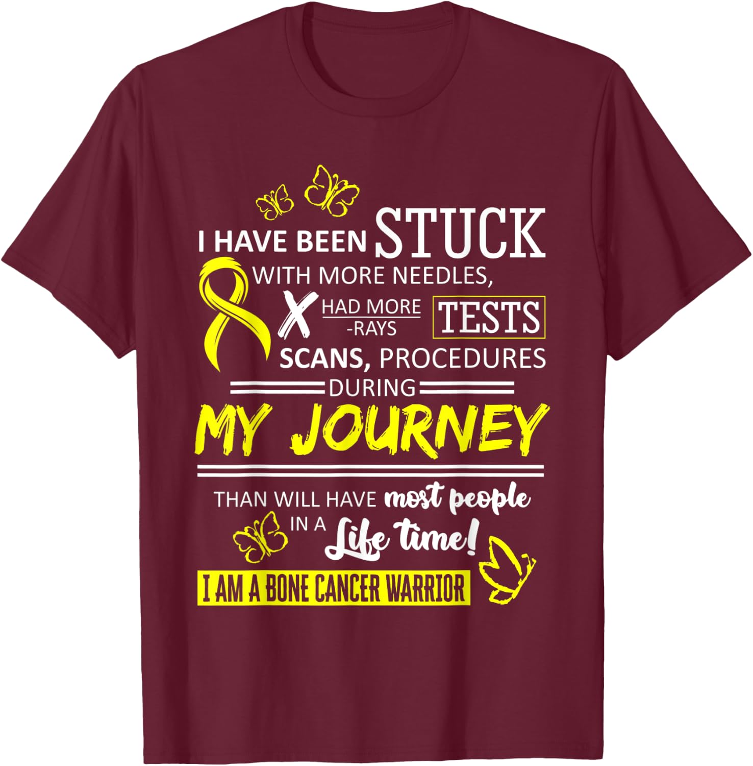 My Journey I Am A Bone Cancer Warrior T-Shirt - T-Shirt | Maroon