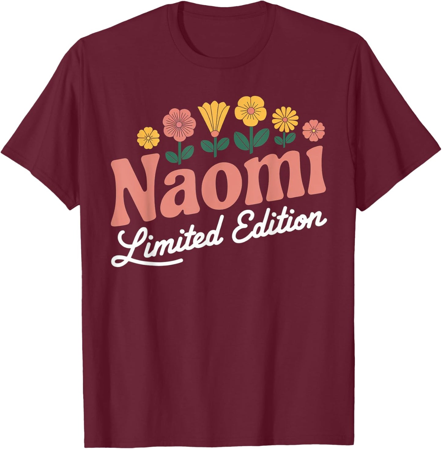 Naomi Limited Edition Vintage Custom Name Wife Grandma T-Shirt - T-Shirt | Maroon