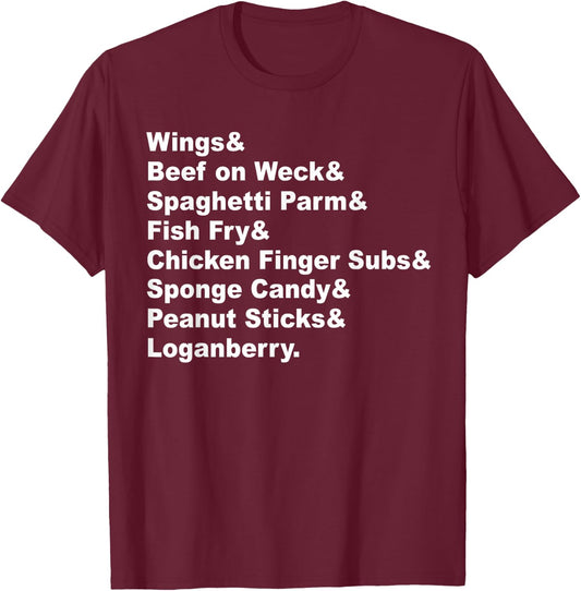 Classic Buffalo New York Foods Buffalo NY Foodie List T-Shirt - T-Shirt | Maroon