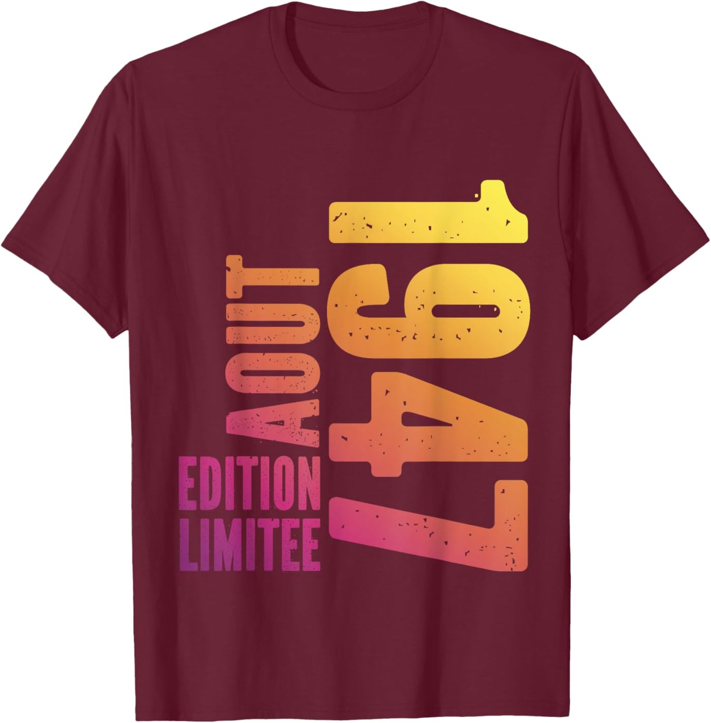 77 Years Limited Edition Birthday Man Woman August 1947 , Black, S T-Shirt - T-Shirt | Maroon