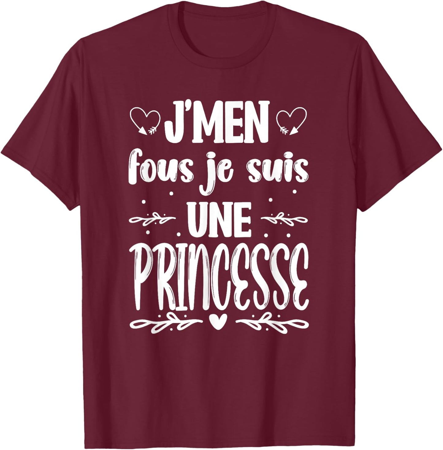 Women's Mother's Day Humour - Je suis une Princesse , Black, S T-Shirt - T-Shirt | Maroon