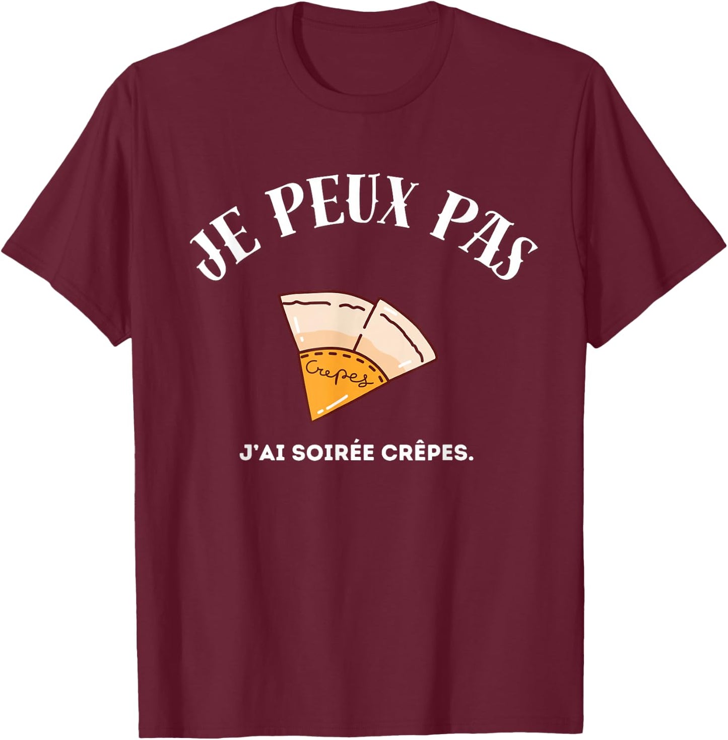 I can't, I have pancake party. T-Shirt - T-Shirt | Maroon