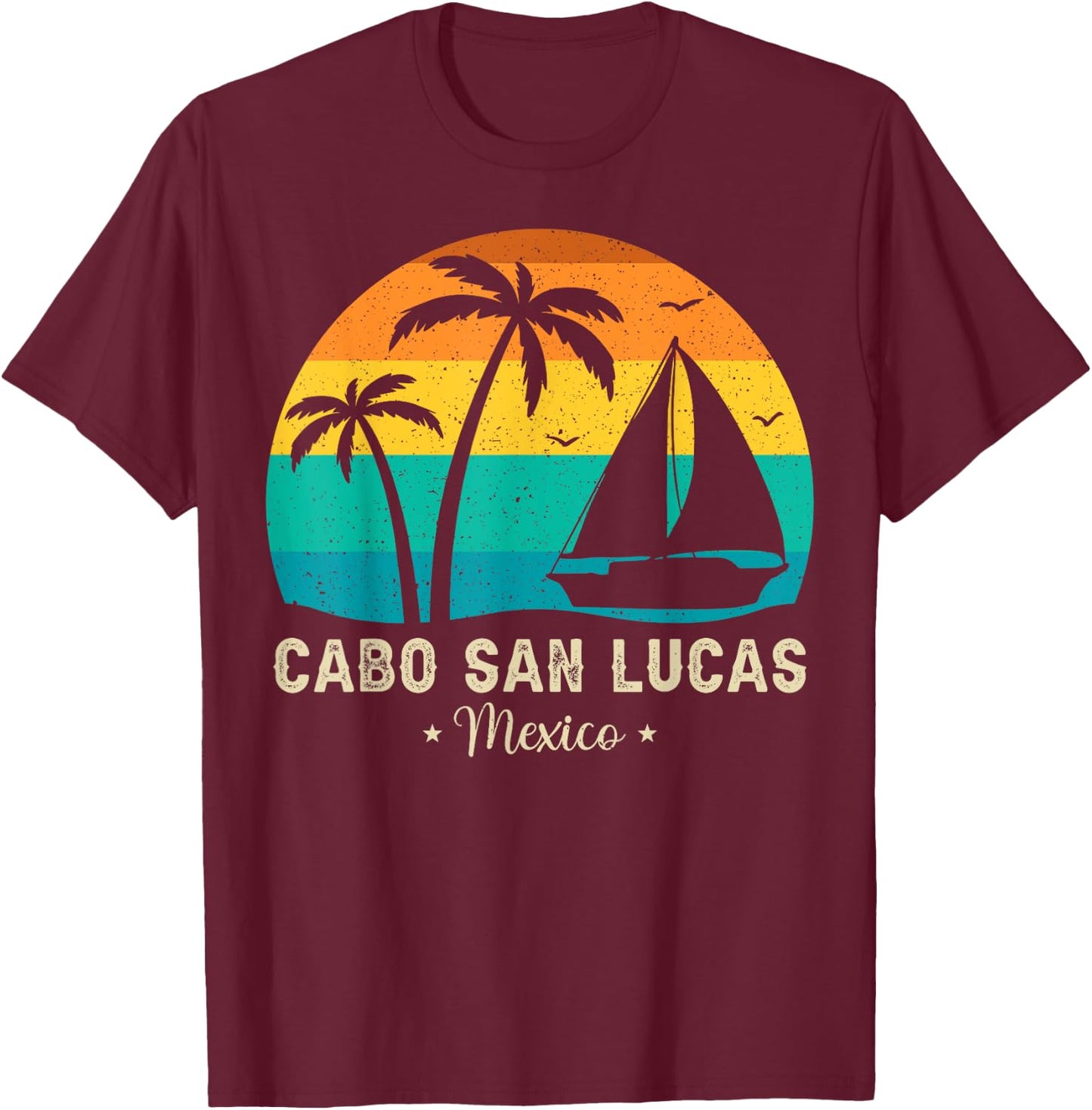 Vintage Cabo San Lucas Mexico Sunset, Vacation Summer Men Women Girls Kids T-Shirt - T-Shirt | Maroon