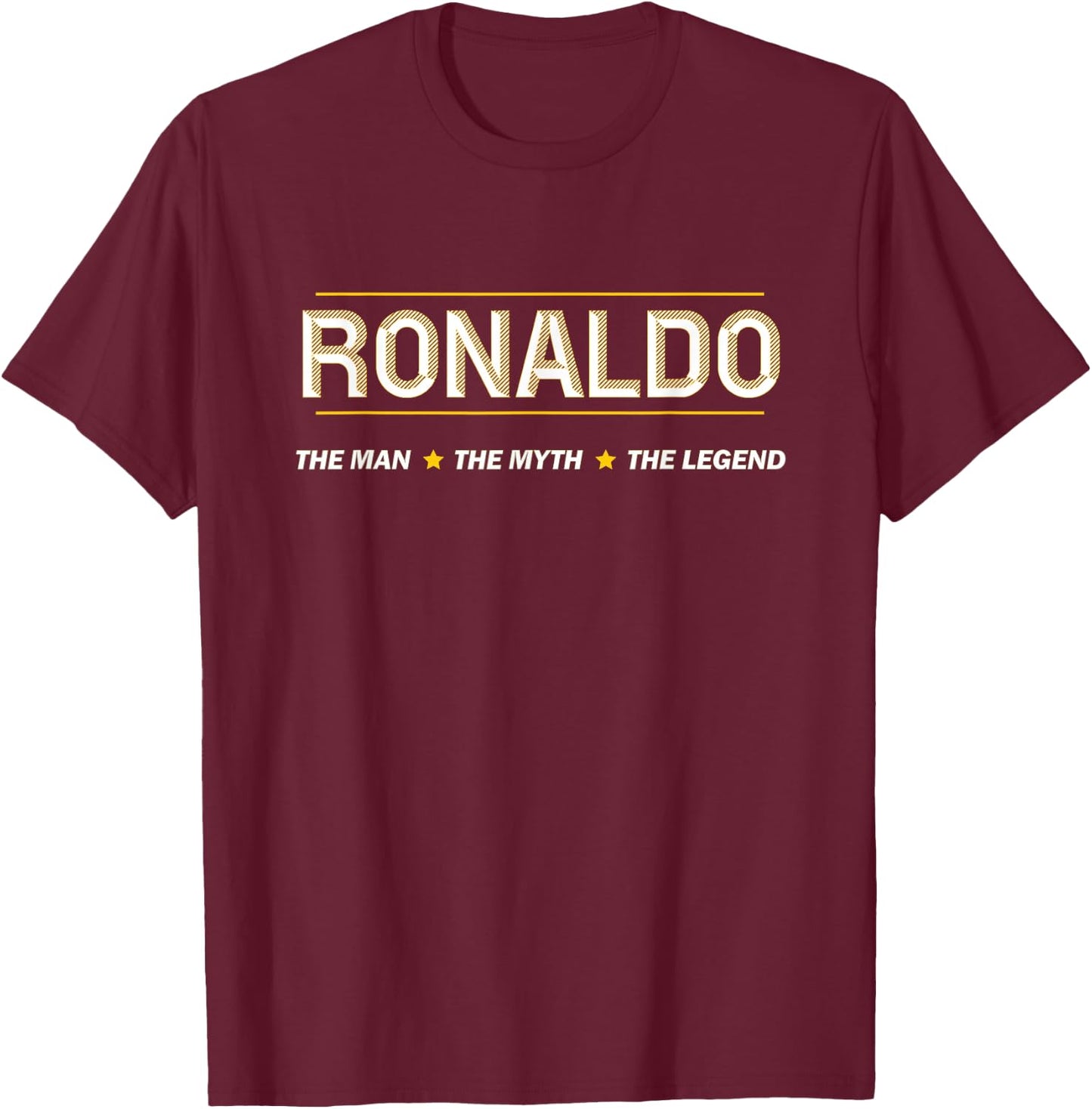 Ronaldo The Man The Myth The Legend | Mythos Legende Name T-Shirt - T-Shirt | Maroon