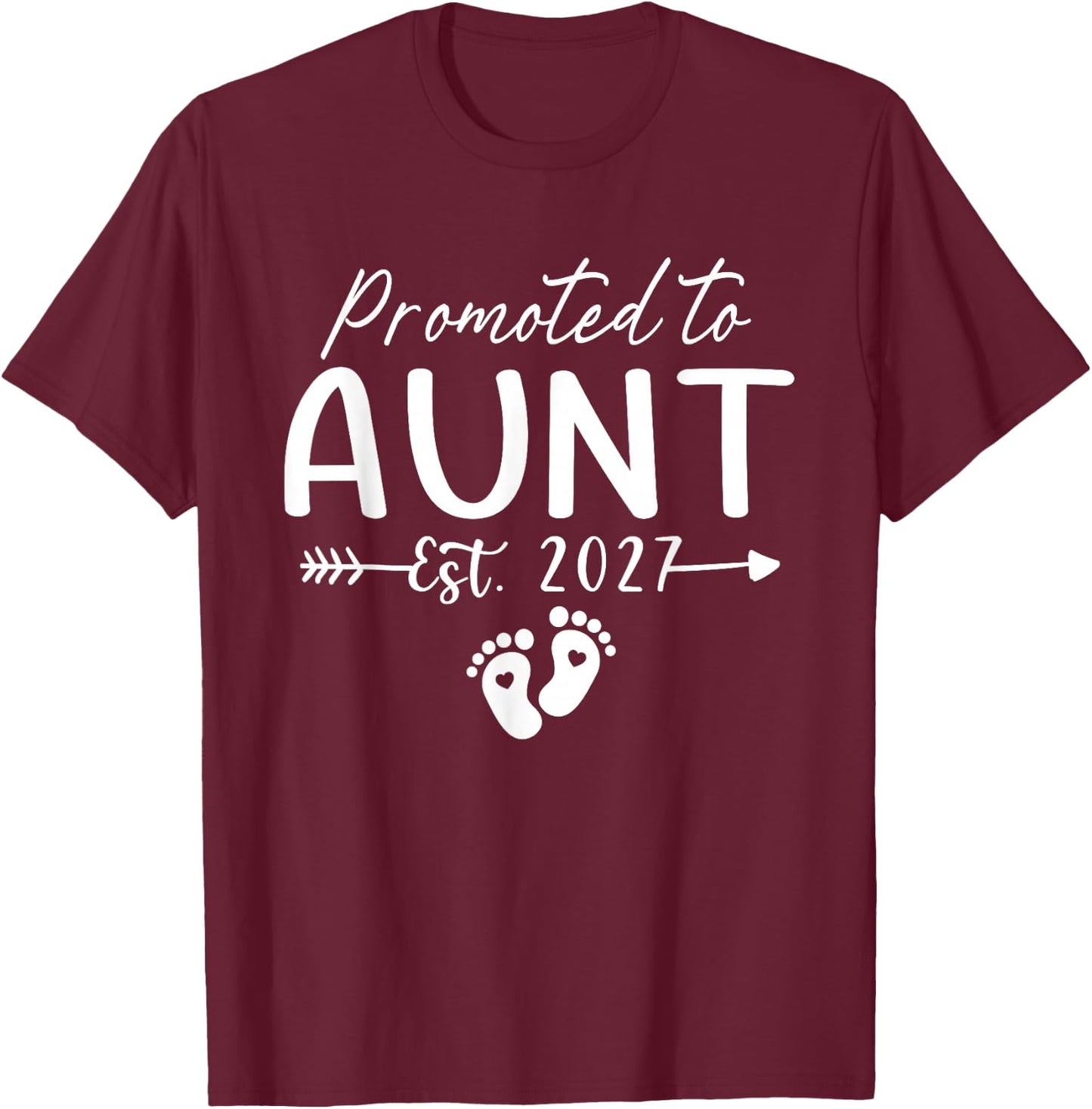 Promoted to Aunt Est 2027 First Time Aunt T-Shirt - T-Shirt | Maroon