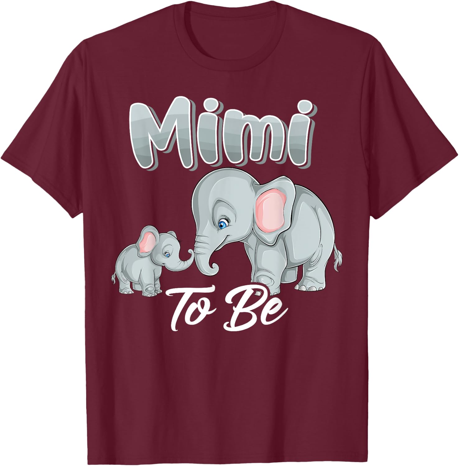 Soon Mimi To Be Elephants For Baby Shower Gender Reveal Gigi T-Shirt - T-Shirt | Maroon