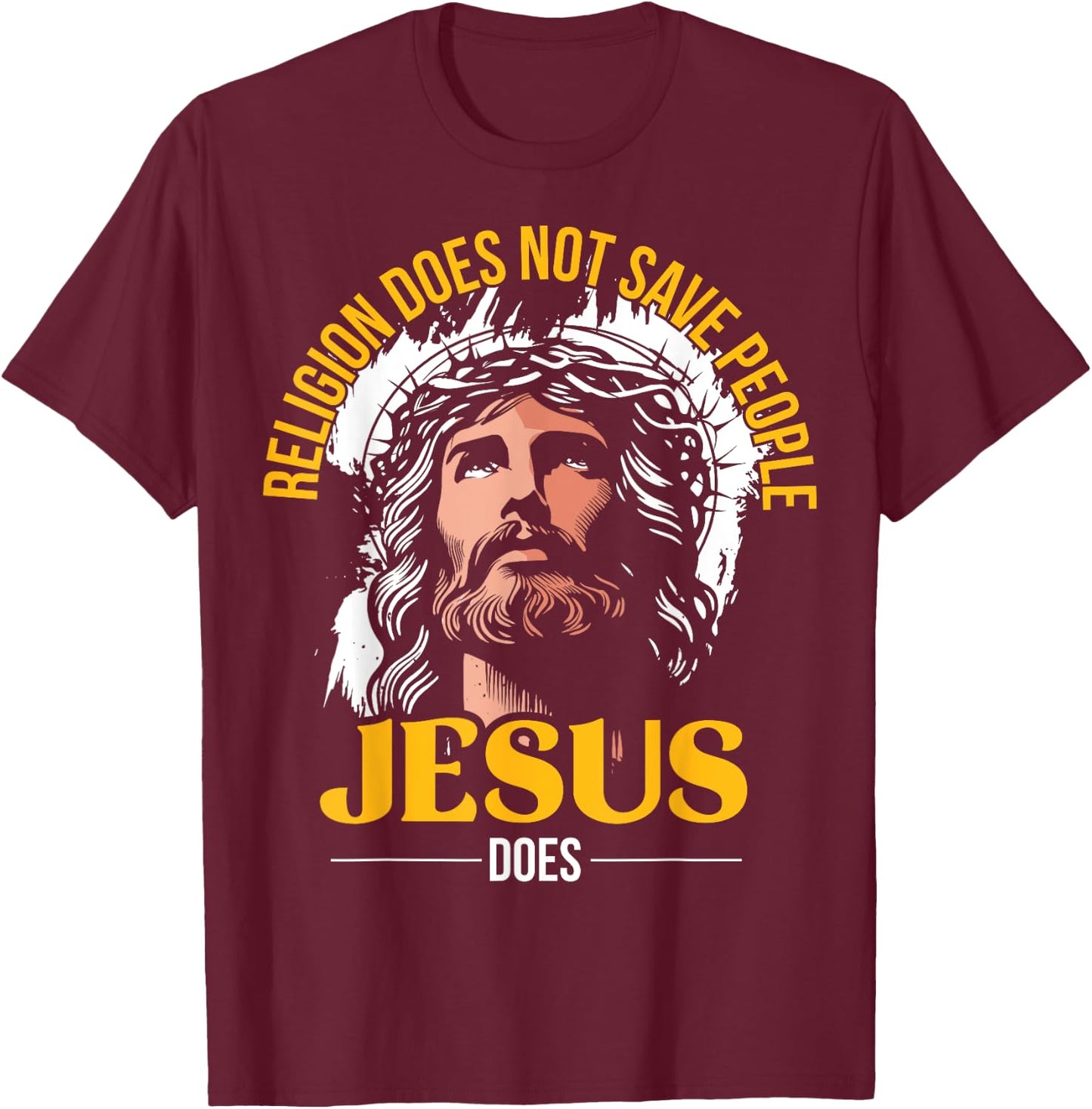 Jesus Christ and Faith Christian Bible and Love Jesus T-Shirt - T-Shirt | Maroon