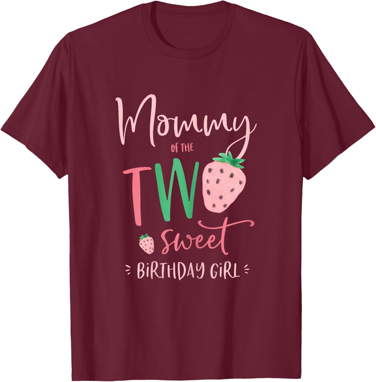Mama der Zwei Süße Geburtstagskind Strawberry 2nd Party T-Shirt - T-Shirt | Maroon