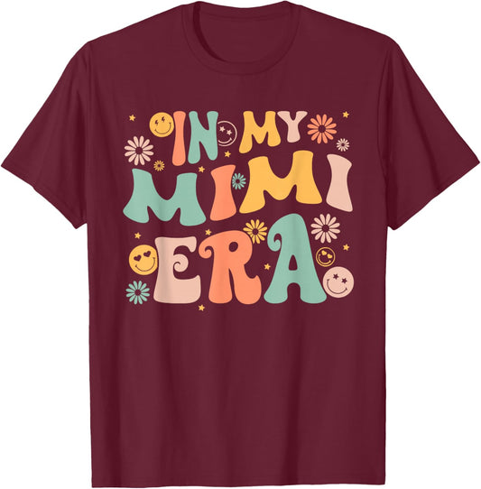 In My Mimi Era Groovy Retro Cool for Grandma Mother's Day T-Shirt - T-Shirt | Maroon