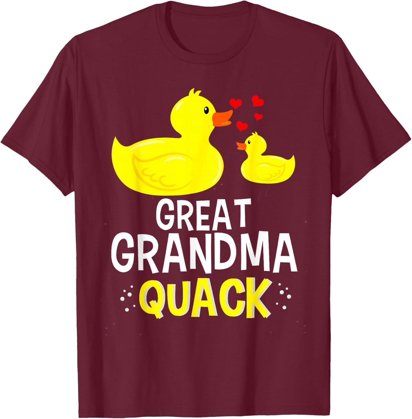 Great Grandma Quack Yellow Duck Baby Shower For Grandma T-Shirt - T-Shirt | Maroon