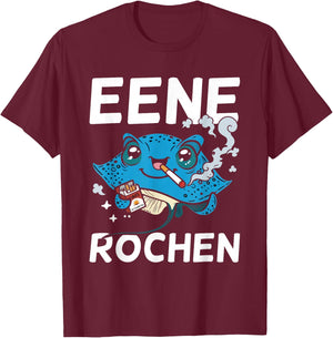 Eene Rochen Lustiger Raucher Party Spruch T-Shirt - T-Shirt | Maroon