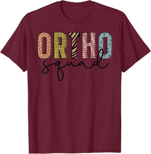 Ortho Squad - Orthopedics Nurse Doctor Assistant Medical T-Shirt - T-Shirt | Maroon