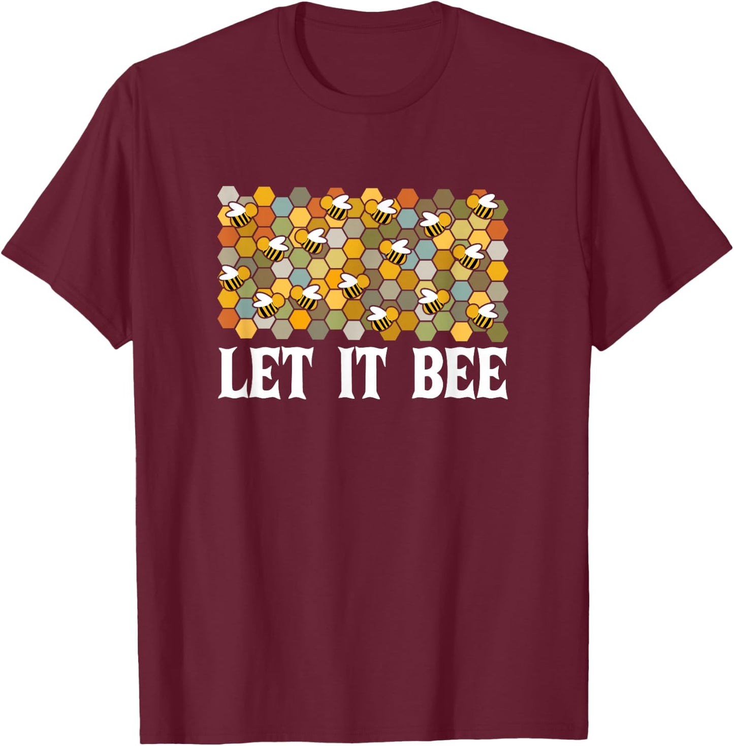 Let It Bee Beekeeper Honey T-Shirt - T-Shirt | Maroon