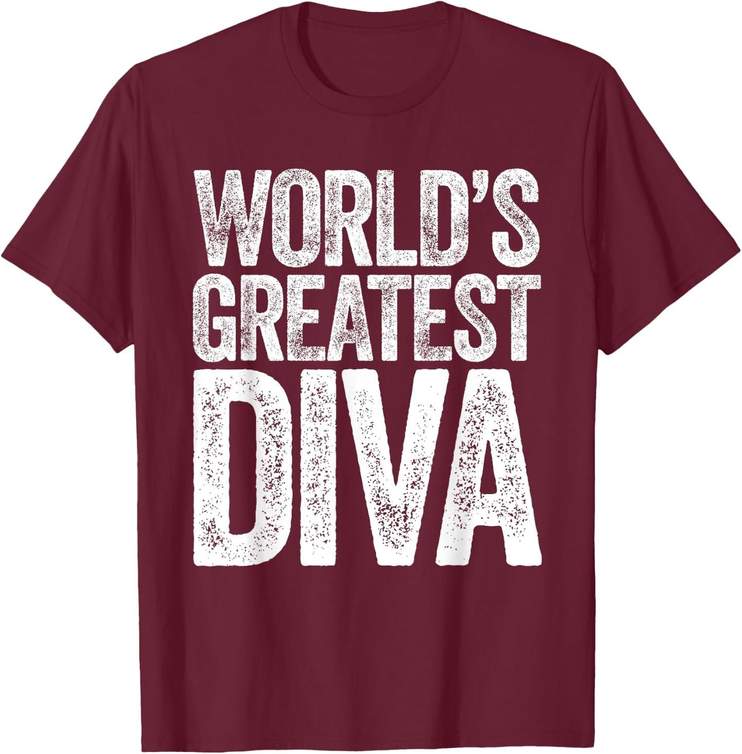 World's Greatest Diva T-Shirt - T-Shirt | Maroon