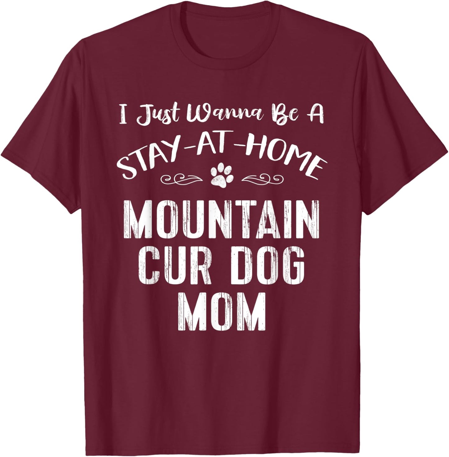 Mountain Cur Dog Mom Gift Love Paw Print Heart Men Women Kids T-Shirt - T-Shirt | Maroon