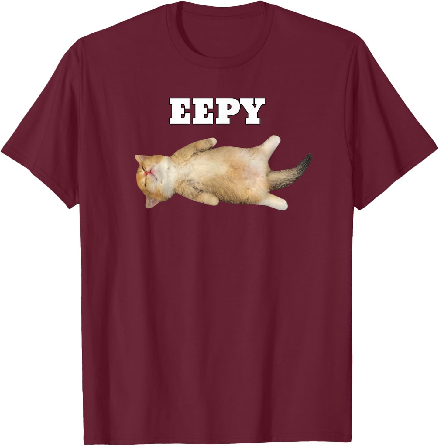 Eepy Cat, Sleepy Cat Meme T-Shirt - T-Shirt | Maroon