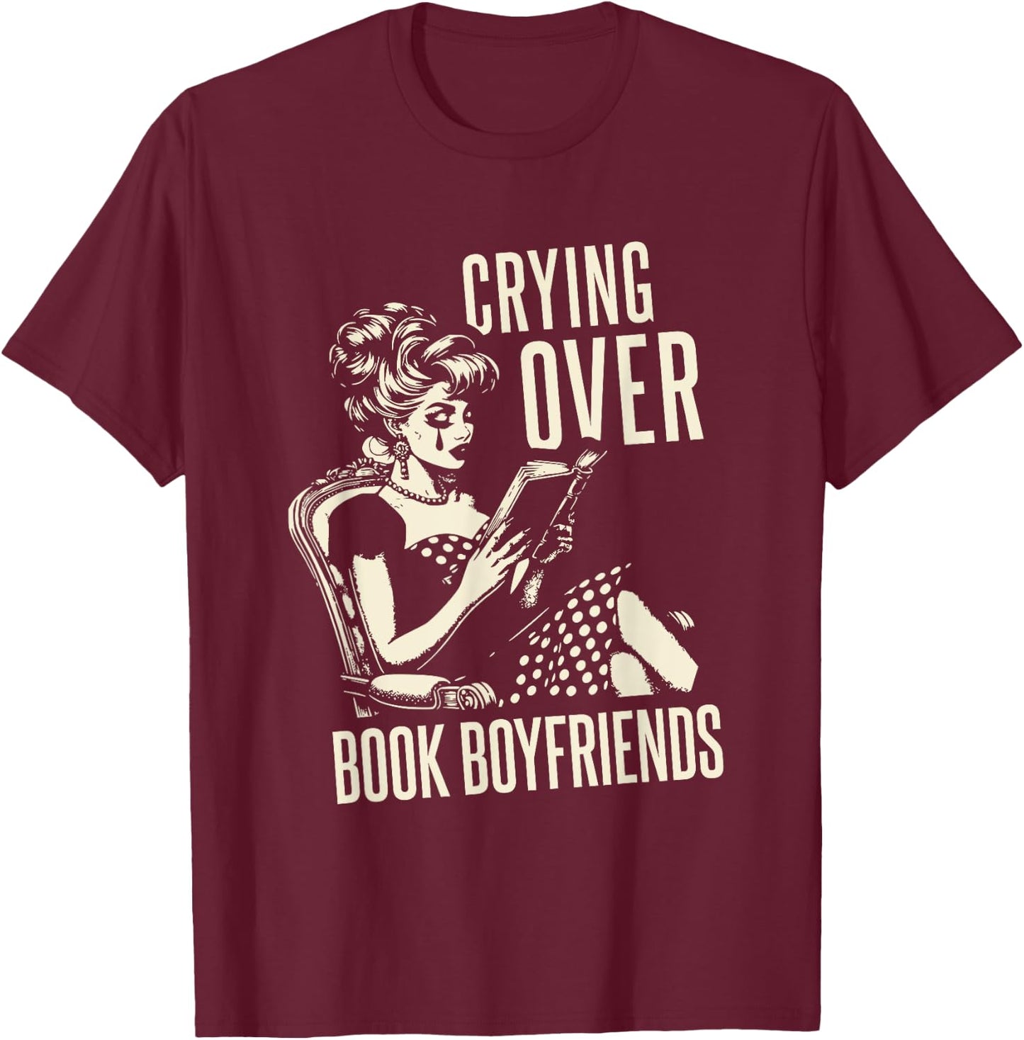 Book Lover Shirt Retro Funny Reading Smutty Books Romantasy T-Shirt - T-Shirt | Maroon